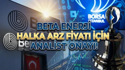 Beta Enerji halka arzında kritik gelişme: 40 TL fiyat makul mü?