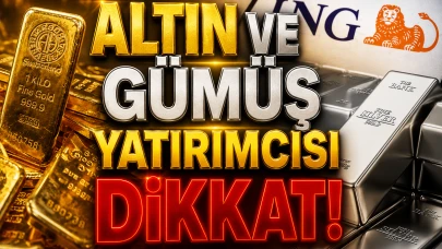 Ing'den altın ve gümüş için kötü haber: Tahminler sert düştü