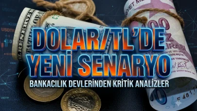 Yabancı bankalardan Dolar/TL tahmini: Hangi seviye bekleniyor?