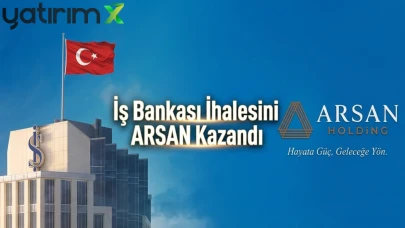 İş Bankası'nın alacak portföyü ihalesinde ARSAN imzası