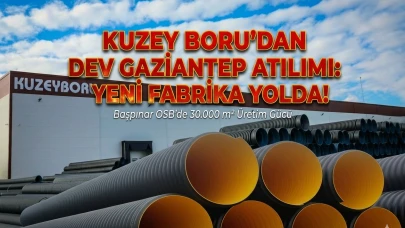 KBORU 10 milyon dolar yatırımla Gaziantep'te üretim üssü kuracak