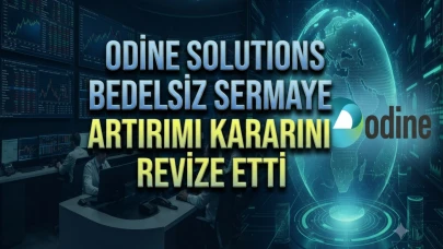 ODINE Solutions %1212 bedelsiz artırımında detaylar değişti