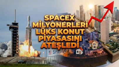 SpaceX halka arzı emlak piyasasında milyoner rüzgarı estirdi