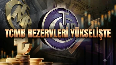 TCMB rezervleri yükselişe geçti: İşte son veriler