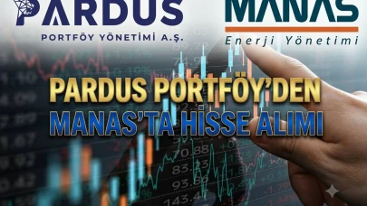 MANAS'ta büyük işlem: Pardus Portföy payını yükseltti