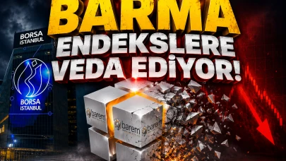Borsa İstanbul BARMA'yı endekslerden çıkarma kararı aldı