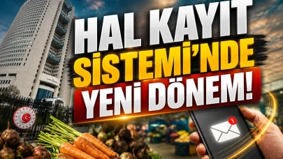 Hal Kayıt Sistemi değişti: Üreticiye satış bilgisi SMS'le