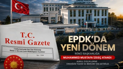 EPDK ikinci başkanlığına Muhammed Mustafa İzgeç atandı