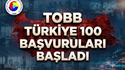 TOBB duyurdu: Türkiye'nin en hızlı büyüyen 100 şirketi aranıyor