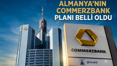 Almanya'dan Commerzbank ve UniCredit sürecine kritik şartlar