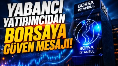 Yabancıların hisse alımı 6 haftaya çıktı: Borsaya güven artıyor