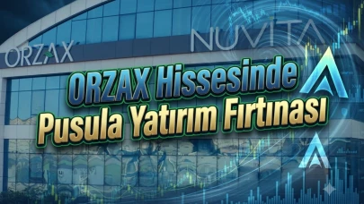 ORZAX'da Pusula Yatırım hareketliliği: Dikkat çeken alım
