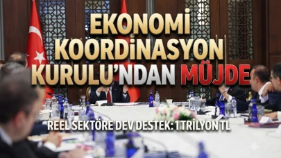 Ekonomi Koordinasyon Kurulu duyurdu: 1 trilyonluk destek paketi