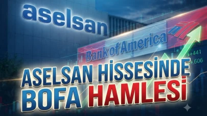 BofA Aselsan'da tuşa bastı: 1 milyarlık alım endeksi yıktı