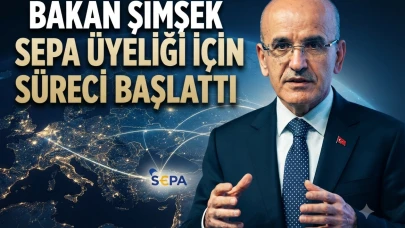 Bakan Şimşek açıkladı: Türkiye SEPA için niyet mektubunu iletti
