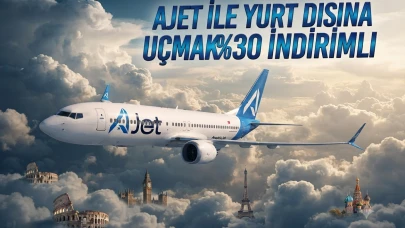 AJet'ten yurt dışı uçuşlarına yüzde 30 indirim