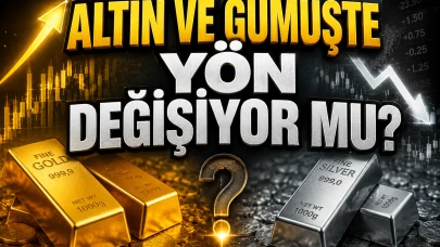 Altın ve gümüşte yön değişiyor mu? Ağustos beklentileri