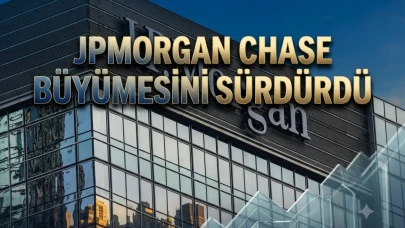 JPMorgan kârını katladı: 2026 ikinci çeyrek sonuçları açıklandı