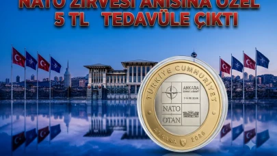 NATO Zirvesi anısına özel 5 TL tedavüle çıktı: İşte detaylar