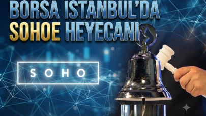 SOHOE hisseleri Pazartesi borsada: 9 endekse dahil edildi