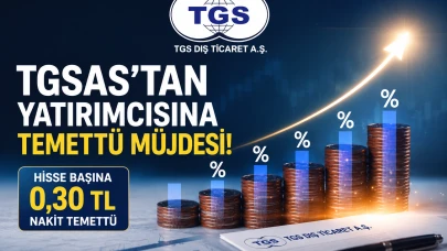 TGSAS temettü kararını açıkladı: Hisse başına 0,30 TL dağıtacak