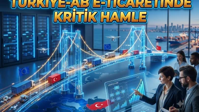Türkiye ile AB e-ticaretinde yeni dönem: A.TR kolaylığı başladı
