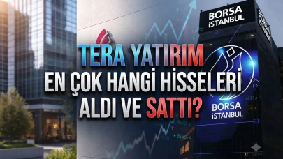 Tera Yatırım en çok hangi hisseleri aldı? SARAE ve PEKGY detayları