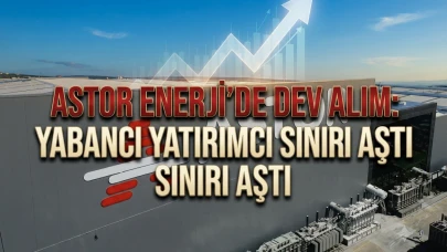 ABD’li şirket Astor Enerji’de payını yüzde 5’in üzerine taşıdı