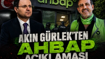 Akın Gürlek'ten Ahbap açıklaması: Her kuruşun hesabı verilmeli