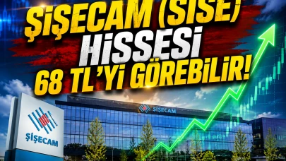 Şişecam hisselerinde yeni tahmin: SISE için 68 TL hedefi