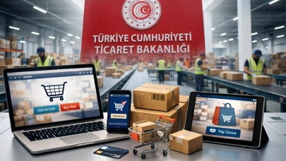 Ticaret Bakanlığı'ndan e-ticaret taslağı: Yeni kurallar geldi