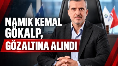 Namık Kemal Gökalp kimdir? Neden gözaltına alındı? İşte detaylar...