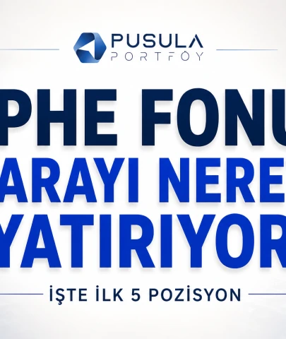 PHE fonu hangi hisselere yatırım yapıyor? İşte ilk 5 pozisyon