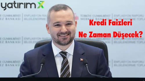 Kredi Faizleri Neden Düşmüyor? TCMB Başkanı Karahan'dan Kritik Açıklamalar