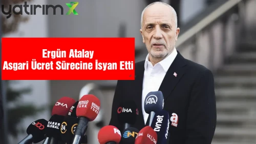 Türk-İş Masadan Kalktı mı? Ergün Atalay’dan "Sabotaj" Cevabı!