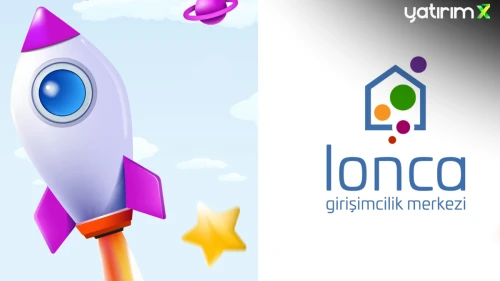 Lonca 11. Dönem Girişimleri Belli Oldu: Yeni Dönem Başlıyor!