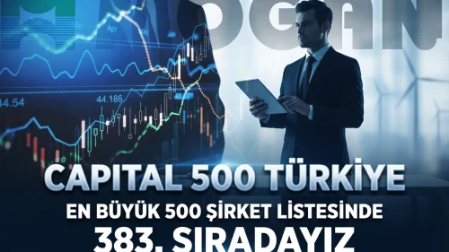 Mogan Enerji, Capital 500 Türkiye listesinde 383 sırada yer aldı