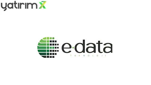 E-Data Teknoloji Kayıtlı Sermaye Tavanını 2 Milyar TL’ye Çıkarıyor