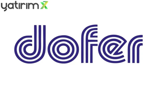 DOFER Temettü Ödemeleri Ne Zaman? Pay Başına Net 0,16 TL