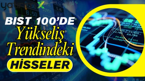 MGROS, AKSA ve MIATK için al sinyali: BIST 100’de yükseliş sinyali