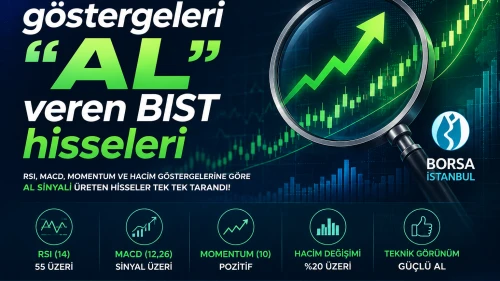 Göstergeleri al veren BIST hisseleri