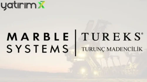 Tureks Turunç Madencilik yeni ruhsatını aldı: MARBL KAP haberi