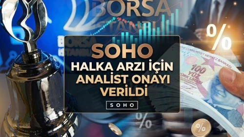SOHO halka arzında 15 TL dönemi: Talep toplama başlıyor