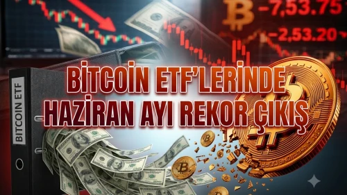 Bitcoin ETF'lerinde tarihi kayıp: Yatırımcılar Haziran'da kaçtı