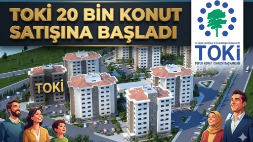 TOKİ 20 bin konut için kurasız başvuru dönemi resmen başladı