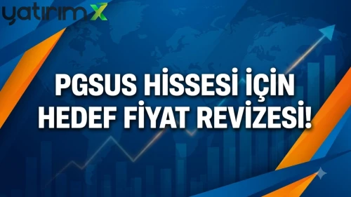 İnfo Yatırım'dan PGSUS raporu: Yeni hedef fiyat belli oldu