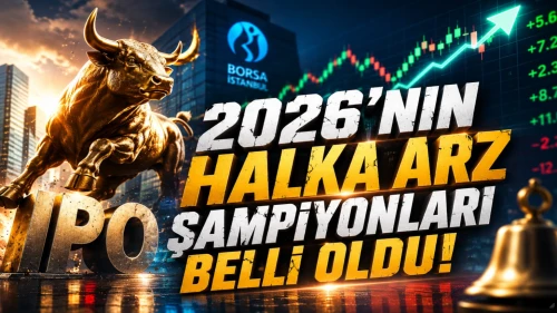 2026’nın halka arz şampiyonları belli oldu