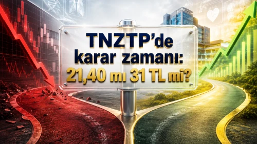 TNZTP'de karar zamanı: 21,40 mı 31 TL mi?