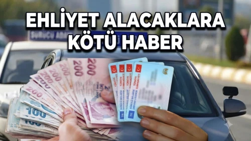 Ehliyet almanın maliyeti 35 bin TL'yi aştı