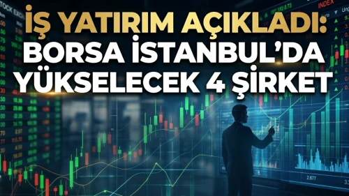 Bilanço dönemi yaklaşıyor! İşte en çok kazandıracak 4 hisse